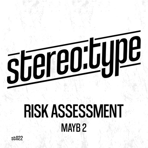 Risk Assessment - MAYB2 [ST022]